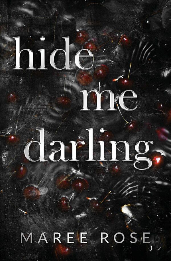 Hide Me Darling, Maree Rose