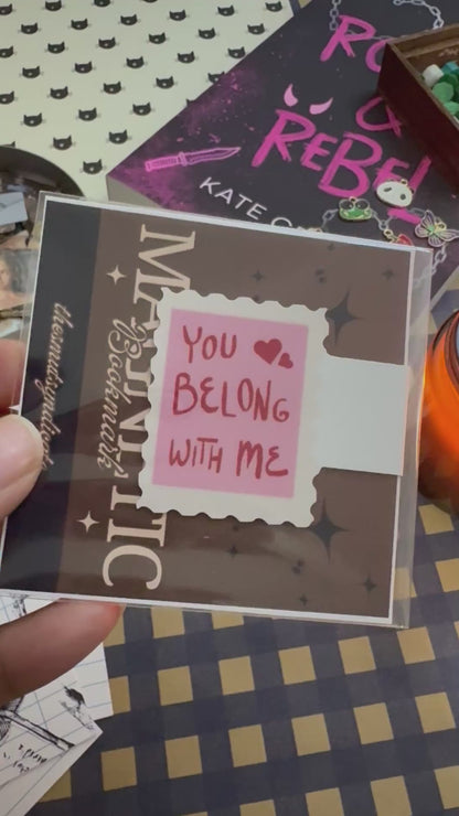 "You Belong With Me" Magnetic Bookmark | Glitter Finish