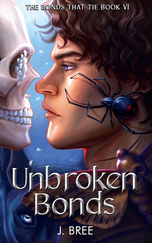 Unbroken Bonds (The Bonds That Tie, 6), J. Bree